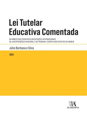 cover image of Lei Tutelar Educativa Comentada